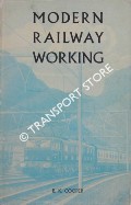 Modern Railway Working  by COOPER, B.K. 